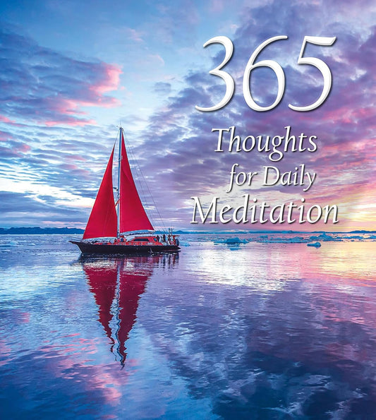 365 Thoughts for Daily Meditation (365 Inspirations)
