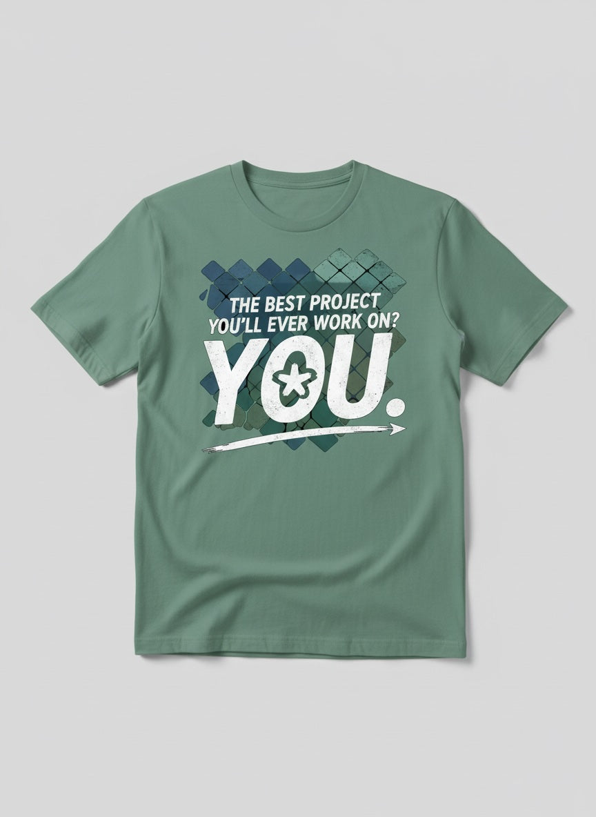 The Best Project T-Shirt: Wear Your Progress Loud and Proud